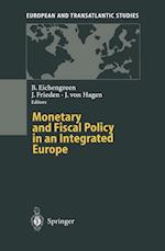 Monetary and Fiscal Policy in an Integrated Europe