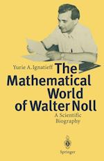 Mathematical World of Walter Noll