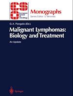 Malignant Lymphomas: Biology and Treatment