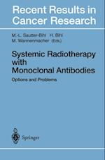 Systemic Radiotherapy with Monoclonal Antibodies