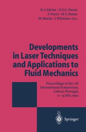 Developments in Laser Techniques and Applications to Fluid Mechanics