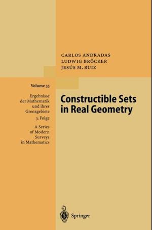 Constructible Sets in Real Geometry