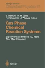 Gas Phase Chemical Reaction Systems