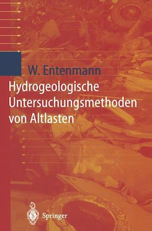 Hydrogeologische Untersuchungsmethoden von Altlasten