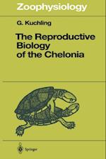Reproductive Biology of the Chelonia