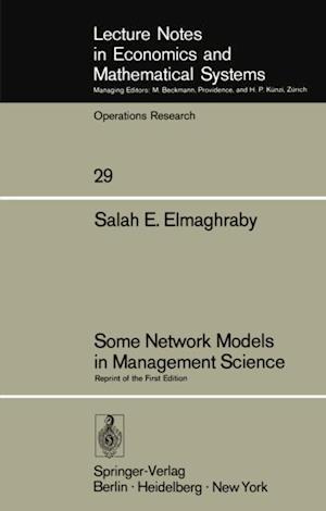 Some Network Models in Management Science