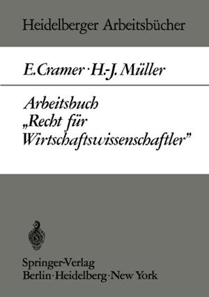 Arbeitsbuch „Recht für Wirtschaftswissenschaftler“