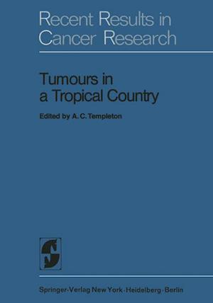 Tumours in a Tropical Country