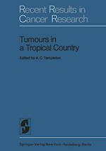 Tumours in a Tropical Country