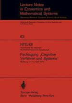 NTG/GI Gesellschaft für Informatik Nachrichtentechnische Gesellschaft. Fachtagung „Cognitive Verfahren und Systeme“