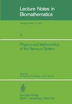 Physics and Mathematics of the Nervous System