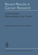 Lymphocytes, Macrophages, and Cancer