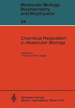 Chemical Relaxation in Molecular Biology