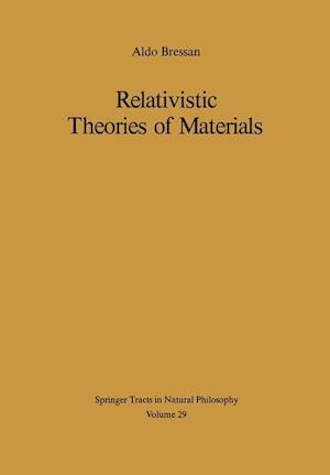 Relativistic Theories of Materials