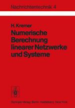 Numerische Berechnung linearer Netzwerke und Systeme