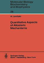 Quantitative Aspects of Allosteric Mechanisms