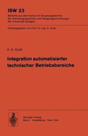 Integration automatisierter technischer Betriebsbereiche