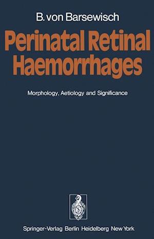 Perinatal Retinal Haemorrhages