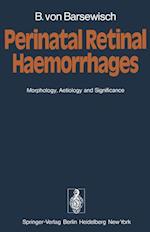 Perinatal Retinal Haemorrhages