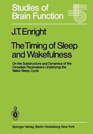 Timing of Sleep and Wakefulness