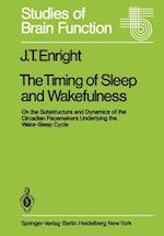 Timing of Sleep and Wakefulness