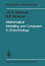 Mathematical Modelling and Computers in Endocrinology