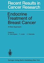 Endocrine Treatment of Breast Cancer