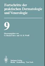 Vorträge der IX. Fortbildungswoche der Dermatologischen Klinik und Poliklinik der Ludwig-Maximilians-Universität München in Verbindung mit dem Berufsverband der Deutschen Dermatologen e.V. vom 30. Juli bis 3. August 1979