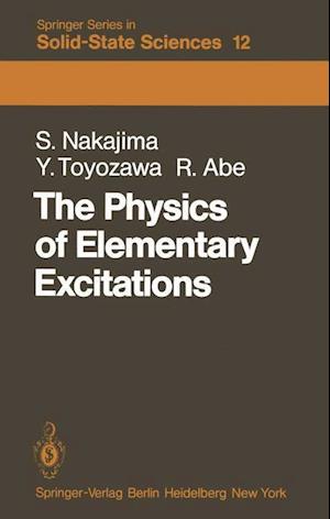 The Physics of Elementary Excitations