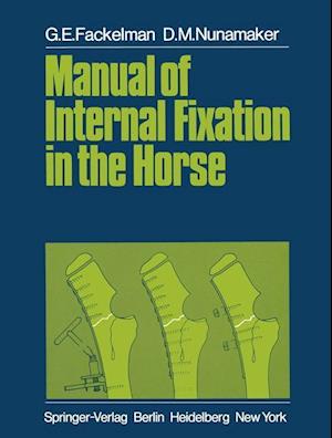 Manual of Internal Fixation in the Horse