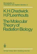 Molecular Theory of Radiation Biology