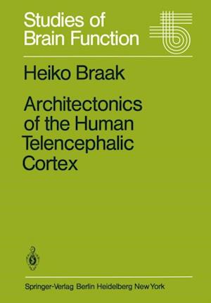 Architectonics of the Human Telencephalic Cortex