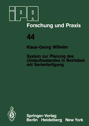 System zur Planung des Umlaufbestandes in Betrieben mit Serienfertigung