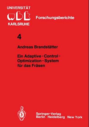 Ein Adaptive - Control - Optimization - System für das Fräsen