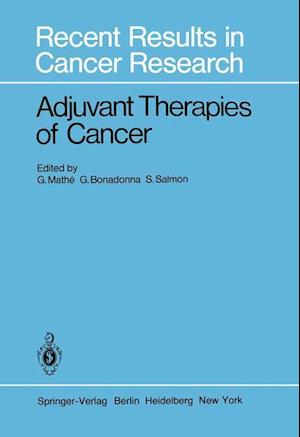 Adjuvant Therapies of Cancer