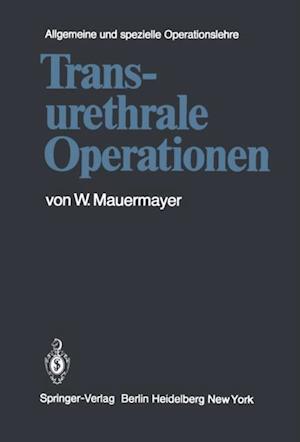 Transurethrale Operationen