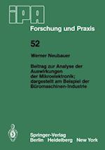 Beitrag zur Analyse der Auswirkungen der Mikroelektronik;Dargestellt am Beispiel der Büromaschinen-Industrie