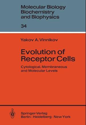 Evolution of Receptor Cells