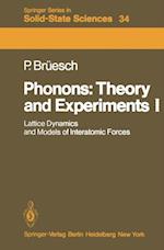 Phonons: Theory and Experiments I