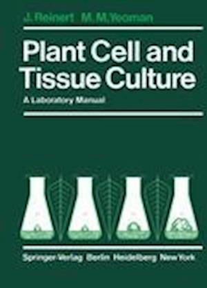 Plant Cell and Tissue Culture