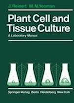 Plant Cell and Tissue Culture