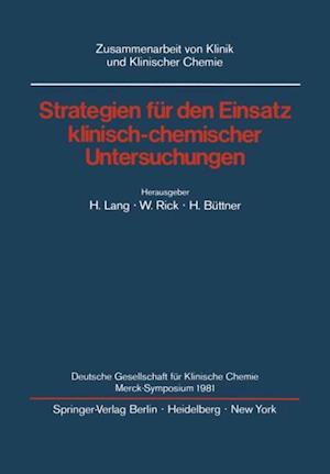 Strategien für den Einsatz klinisch-chemischer Untersuchungen