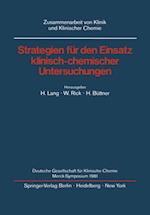 Strategien für den Einsatz klinisch-chemischer Untersuchungen