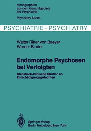 Endomorphe Psychosen bei Verfolgten