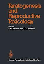 Teratogenesis and Reproductive Toxicology