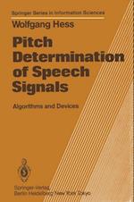 Pitch Determination of Speech Signals