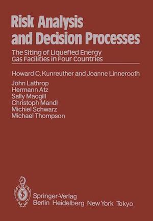 Risk Analysis and Decision Processes