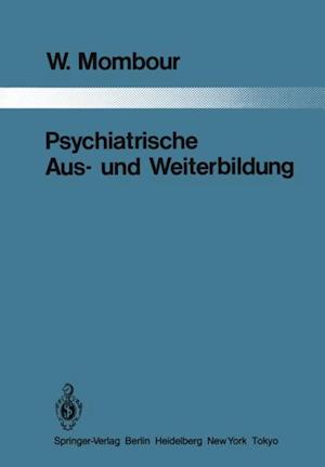 Psychiatrische Aus- und Weiterbildung