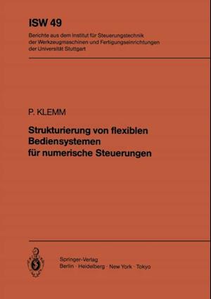 Strukturierung von flexiblen Bediensystemen für numerische Steuerungen