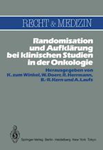 Randomisation und Aufklärung bei klinischen Studien in der Onkologie